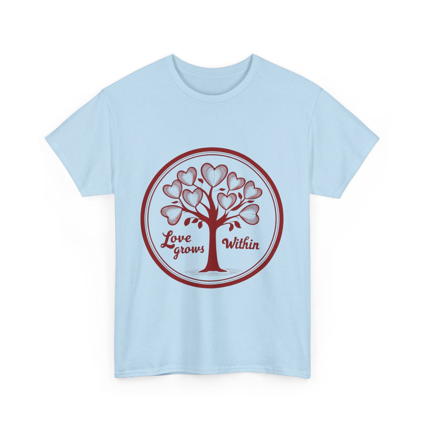 "Love Grows Within" T-Shirt | Embrace Inner Peace and Self-Love