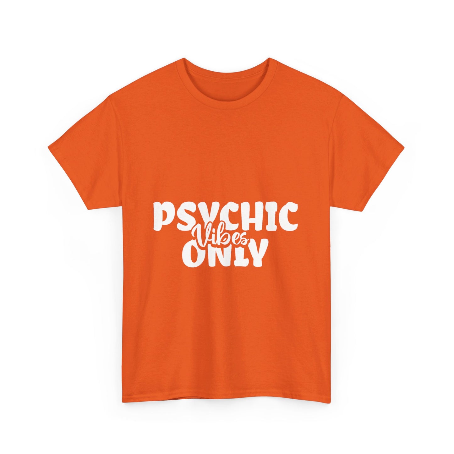 "Psychic Vibes Only" Unisex Heavy Cotton Tee