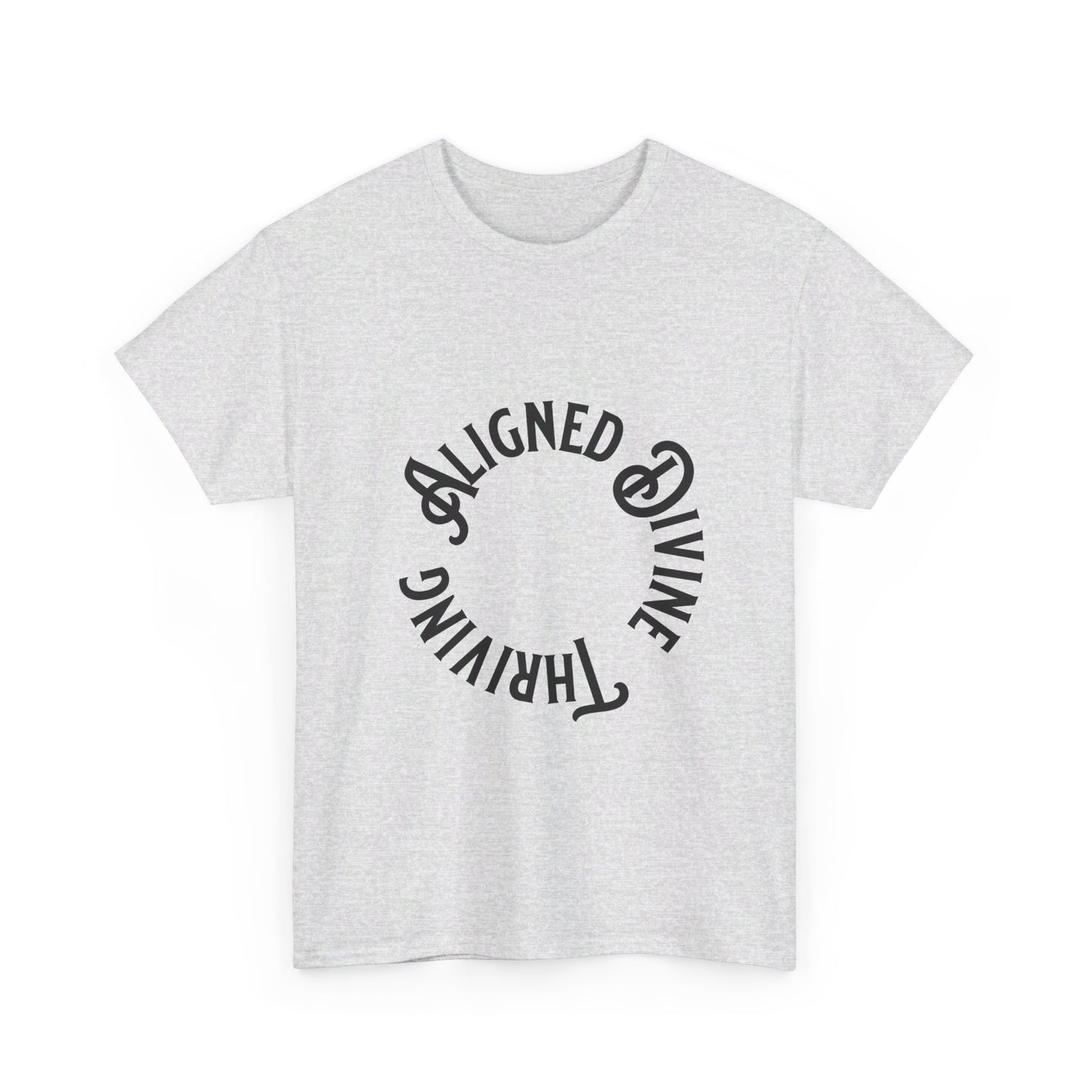 Elevate Your Vibes: Aligned, Divine & Thriving Shirt (Circle Typography)