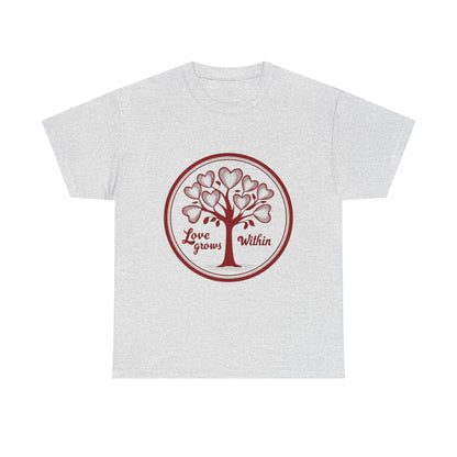 "Love Grows Within" T-Shirt | Embrace Inner Peace and Self-Love