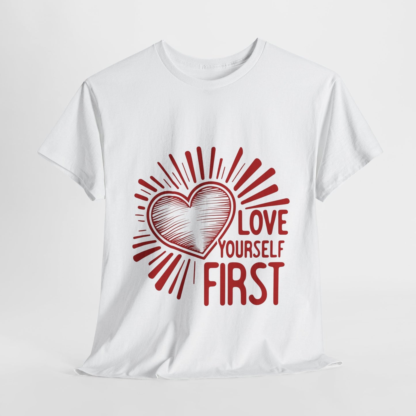 "Love Yourself First" T-Shirt | Empowering Unisex Tee for Everyday Inspiration