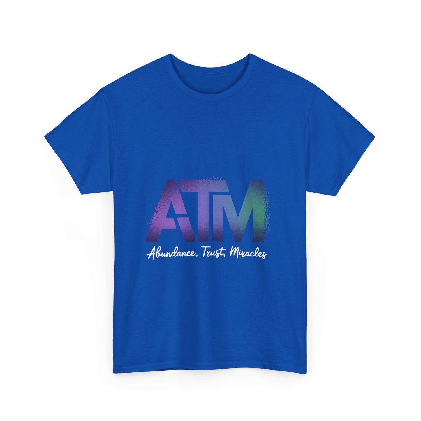 ATM (Abundance, Trust, Miracles) Tee