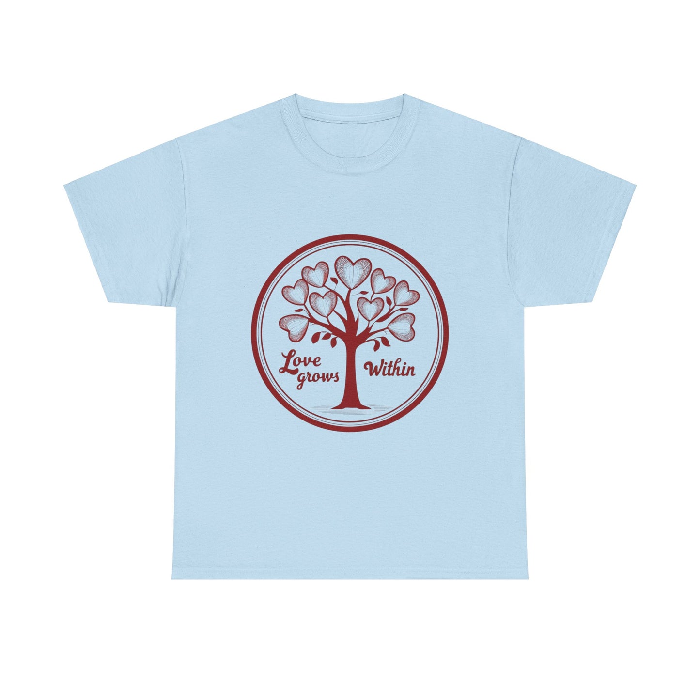 "Love Grows Within" T-Shirt | Embrace Inner Peace and Self-Love