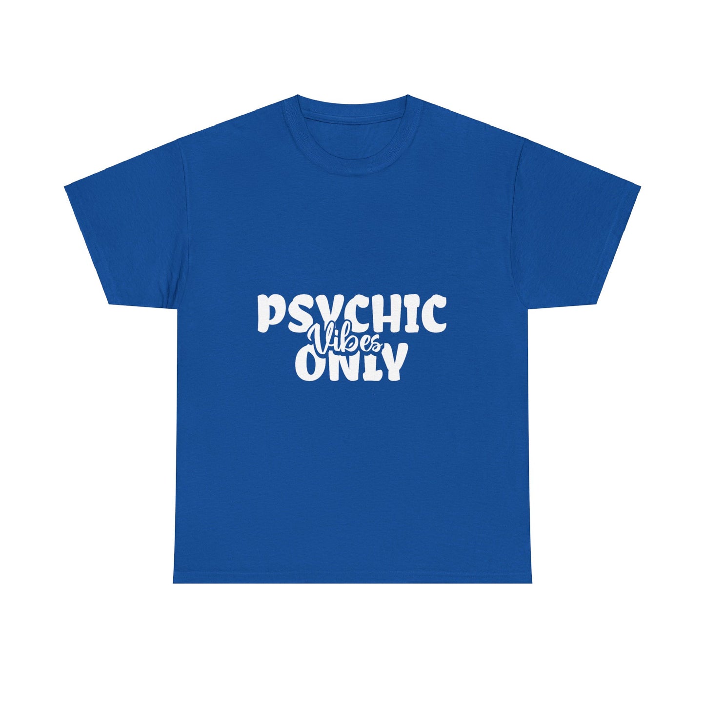 "Psychic Vibes Only" Unisex Heavy Cotton Tee