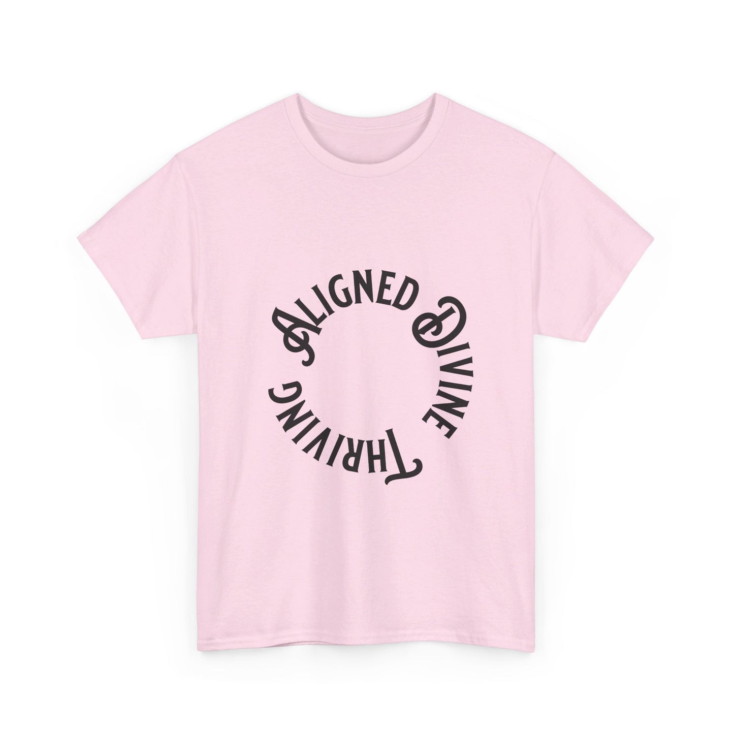 Elevate Your Vibes: Aligned, Divine & Thriving Shirt (Circle Typography)