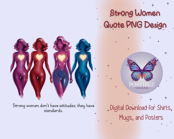 Strong Women Quote PNG Design – Digital Download for Shirts, Mugs, and Posters