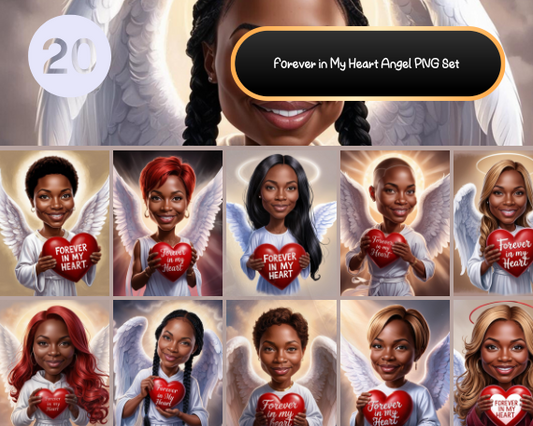 Forever in My Heart Angel PNG Set | 20 African American Angelic Tribute Designs